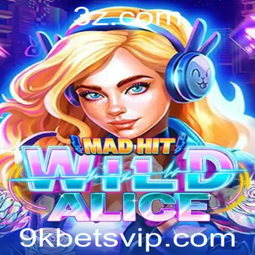 Desvendando o Jogo MadHitWildAlice: Aposta Estratégica Com '9k Bet'