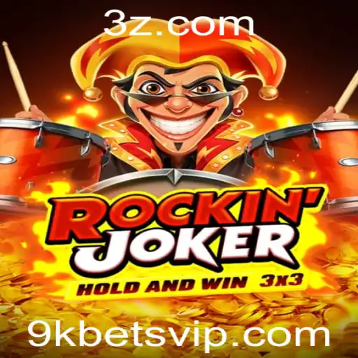 Explorando 'RockinJoker': Um Mergulho no Empolgante Mundo do Jogo com a Estratégia de Apostas 9k Bet