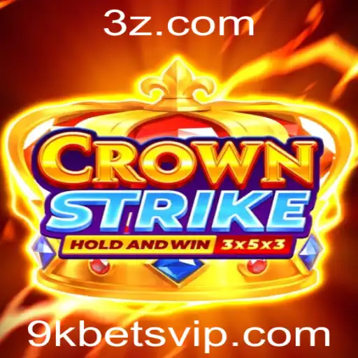 Descubra o Fascinante Mundo de CrownStrike e a Excitante Estratégia 9K Bet